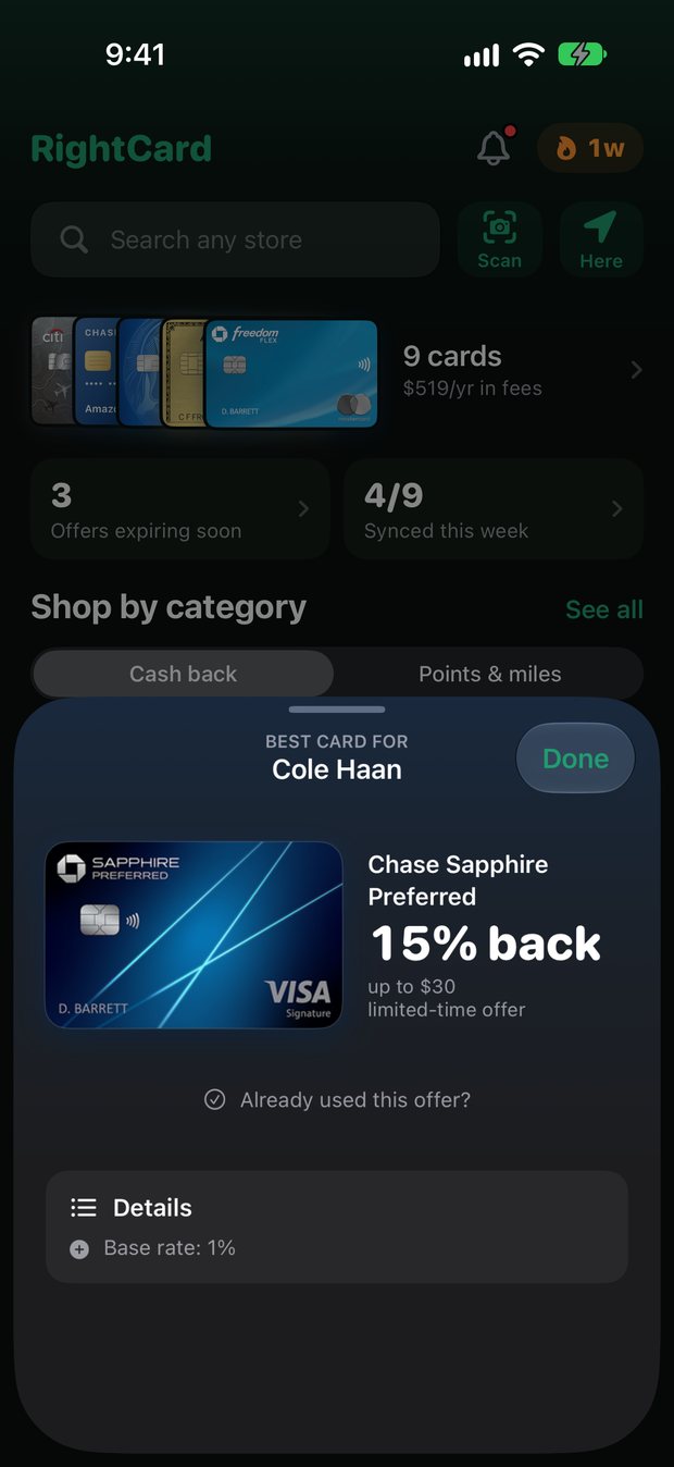 RightCard's answer for Cole Haan: Chase Sapphire Preferred, 15% back up to $30 from a limited-time offer